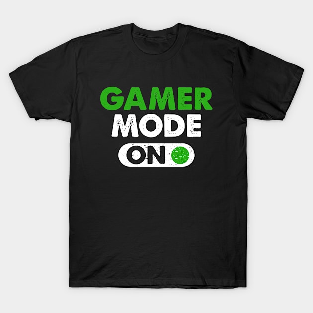 Gamer Series: Gamer mode (on) T-Shirt by Jarecrow 